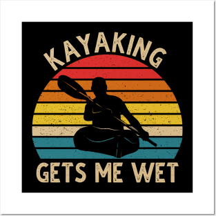 Kayaking Gets Me Wet Vintage Posters and Art